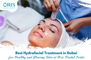 Best Hydrafacial Treatment in Dubai